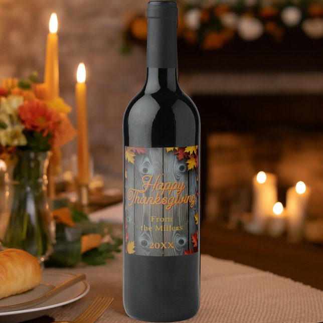 Fall Leaves on Rustic Wood Happy Thanksgiving  Wine Label (Creator Uploaded)