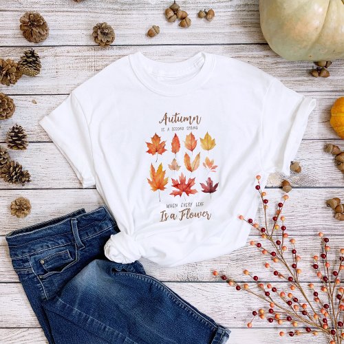 Fall Leaves Quote T_Shirt