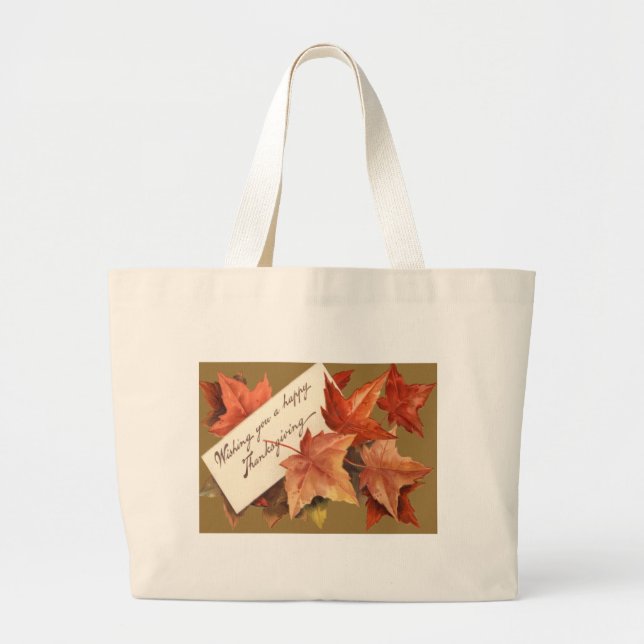 Fall Leaves Wishing You A Happy Thanksgiving Large Tote Bag (Front)