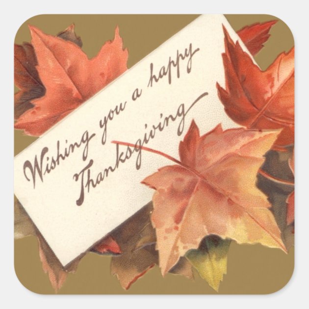 Fall Leaves Wishing You A Happy Thanksgiving Square Sticker