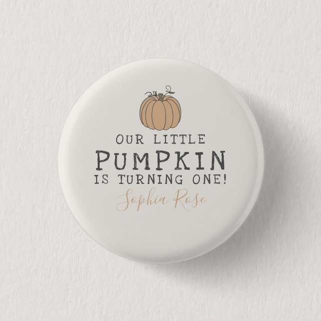 Fall Little Pumpkin birthday party favor  Button (Front)