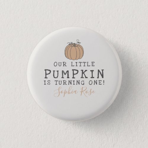 Fall Little Pumpkin birthday party favor  Button