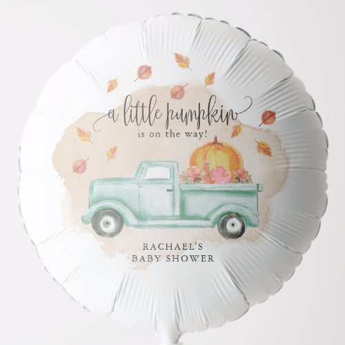 Fall Little Pumpkin Farm Truck Baby Shower Balloon