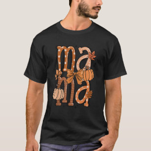 Fall Mama Pumpkin Bow and Leaf for Autumn Matching T-Shirt