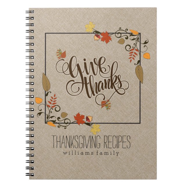 Fall Maple Leafs Frame Give Thanks Text Design Notebook (Front)