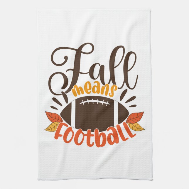 Fall Means Football Kitchen Towel (Vertical)