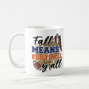 Fall Means Football mug Cozy Autumn Game Day