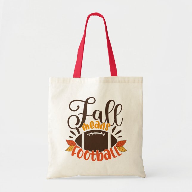 Fall Means Football Tote Bag (Front)