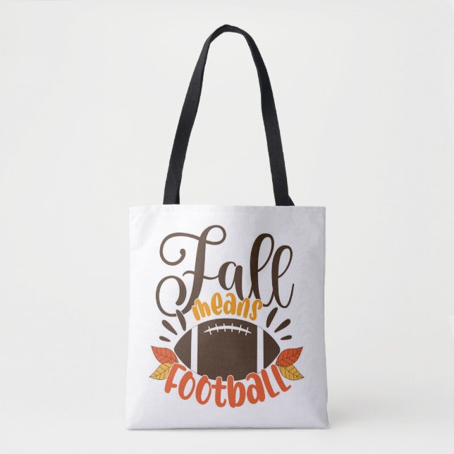 Fall Means Football Tote Bag (Front)