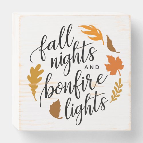 Fall Nights and Bonfire Lights Autumn Farmhouse Wooden Box Sign