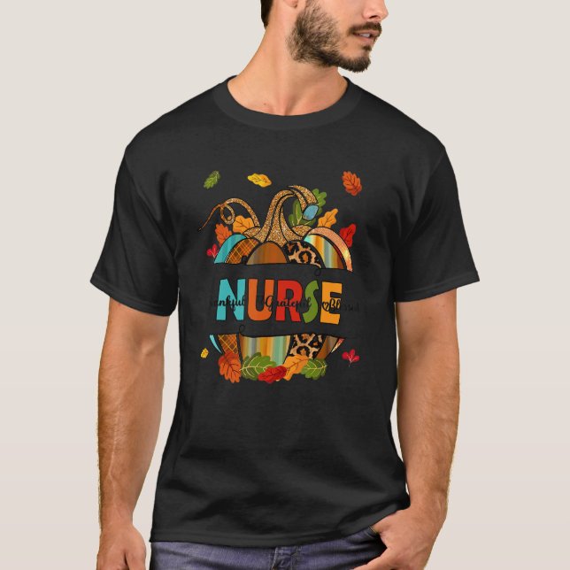 Fall Nurse Pumpkin Thankful Grateful Blessed Nurse T-Shirt (Front)