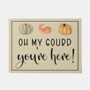 Fall Oh My Gourd You're Here! Doormat