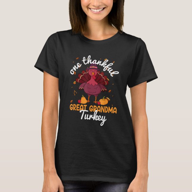Fall one thankful great grandma Turkey family Than T-Shirt (Front)