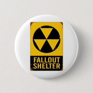 FALL OUT SHELTER PINBACK BUTTON
