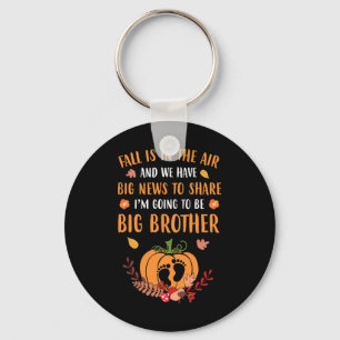 Fall Pregnancy Announcement To Be Brother Autumn B Keychain