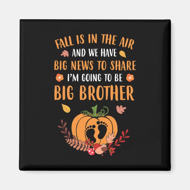 Fall Pregnancy Announcement To Be Brother Autumn B Magnet (Front)