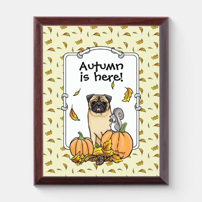 Fall Pug Dog (fawn) Pumpkins Leaves Cute Award Plaque (Vertical)