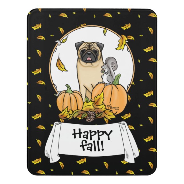 Fall Pug Dog (fawn) Pumpkins Leaves Cute Door Sign (Contemporary Vert)