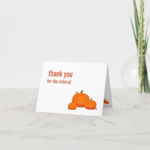 Fall Pumpkin Business Referral Thank You Cards