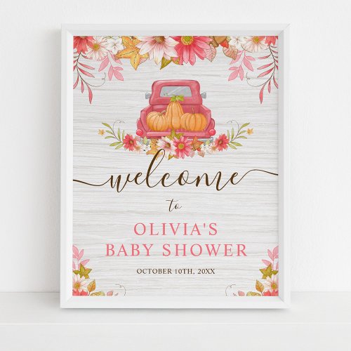 Fall Pumpkin Floral Truck Girl Baby Shower Welcome Poster