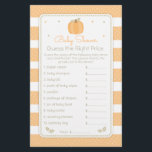 Fall Pumpkin Guess the Price Baby Shower Game Flyer<br><div class="desc">This baby shower game features our cute little pumpkin theme with a background of stripes and tiny dots. The collection of coordinating products is available in our shop, zazzle.com/doodlelulu*. Contact us if you need this design applied to a specific product to create your own unique matching item! Thank you so...</div>