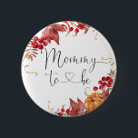 Fall pumpkin Mommy to be Button<br><div class="desc">Fall pumpkin Mommy to be Button.
Matching items are available.</div>