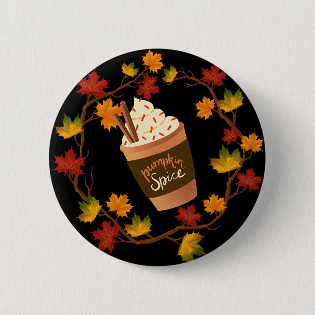 Fall Pumpkin Spice Coffee – Autumn Latte Button (Front)