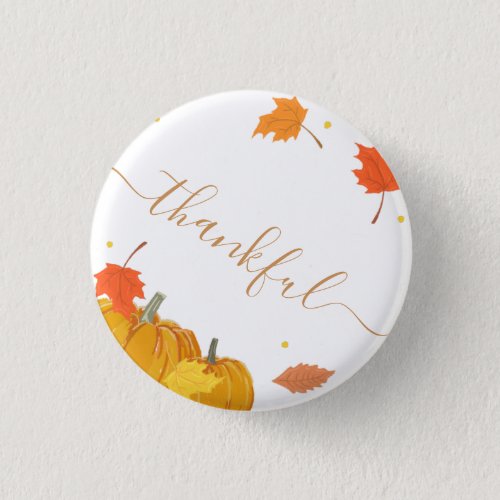 Fall Pumpkins  Leaf Thanksgiving Dinner Grateful Button