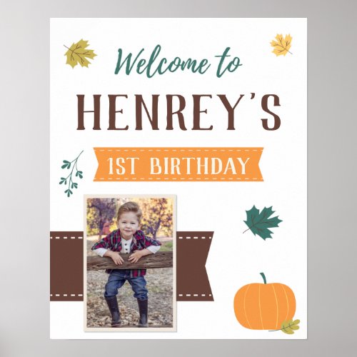 Fall Pumpkins  Leaves Photo Birthday Welcome Sign