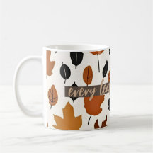 Fall Quote Leaves Pattern Customizable Text Mug