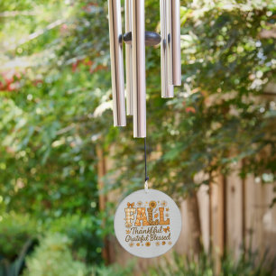 Fall Quotes Grateful Thankful Blessed Wind Chime