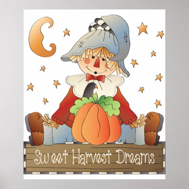 Fall Scarecrow Sweet Harvest Dreams Poster (Front)