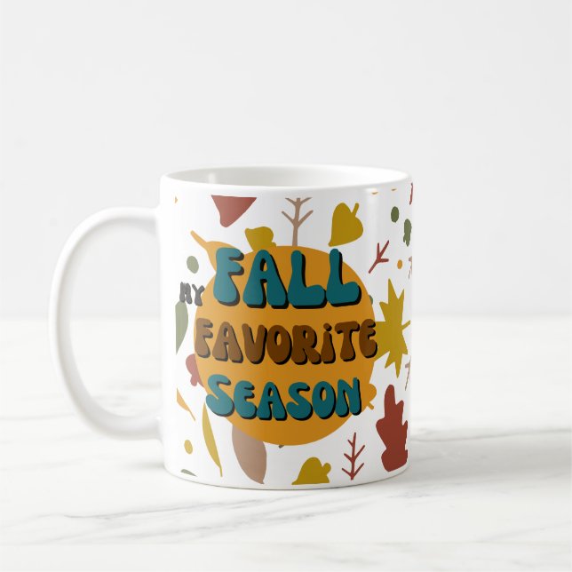 Fall Season My Favorite Season groovy vibes Coffee Mug (Left)