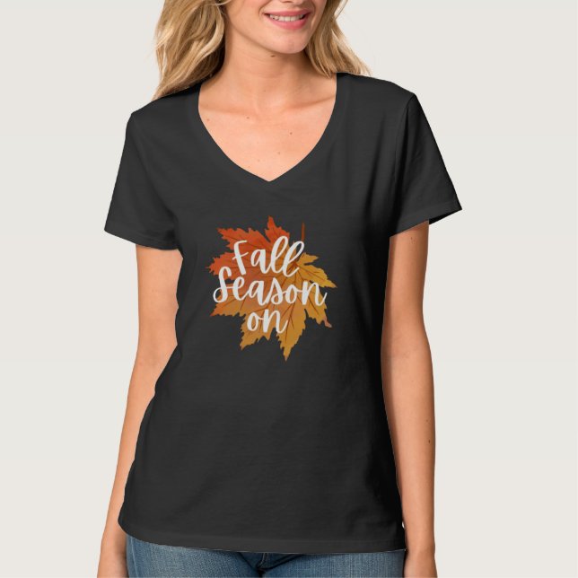 Fall Season On Fall Autumn T-Shirt (Front)