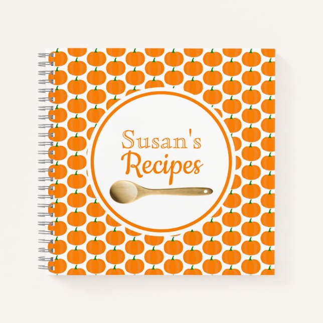 Fall Season Pumpkin Family Favorite Recipes  Notebook (Front)