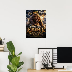 Fall Seven Times Stand Up Eight Grizzly Bear Resil Poster