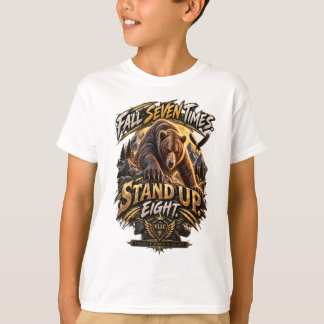 Fall Seven Times Stand Up Eight Grizzly Bear T-Shirt