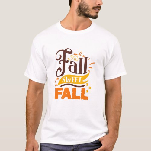 Fall Sweet Fall Cute Womens Saying Typography T_Shirt