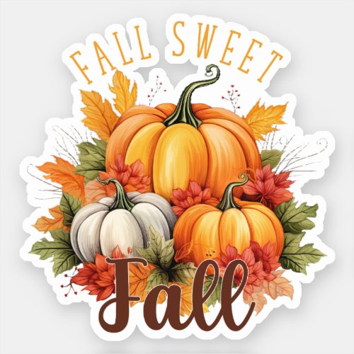Fall Sweet Fall Sticker