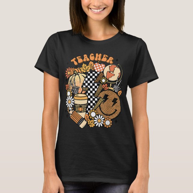 Fall Teacher Retro Teacher Life Autumn Thanksgivin T-Shirt (Front)