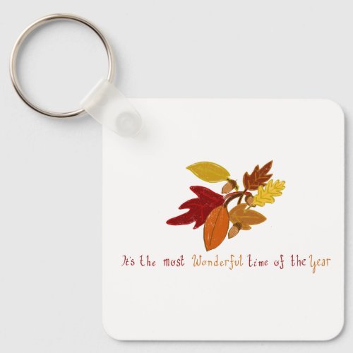 Fallthe most wonderful time of the year keychain