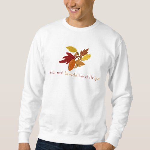 Fallthe most wonderful time of the year sweatshirt