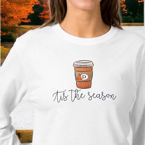 Fall Tis the Season Monogram Coffee T_Shirt