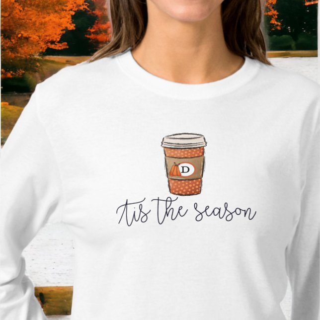Fall Tis the Season Monogram Coffee T-Shirt (Creator Uploaded)