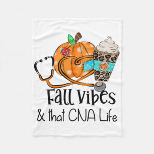 Fall Vibes And That Cna Nurse Life Nurse Fall Than Fleece Blanket
