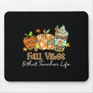 Fall Vibes And That Teacher Life Apple Pencil Pump Mouse Pad