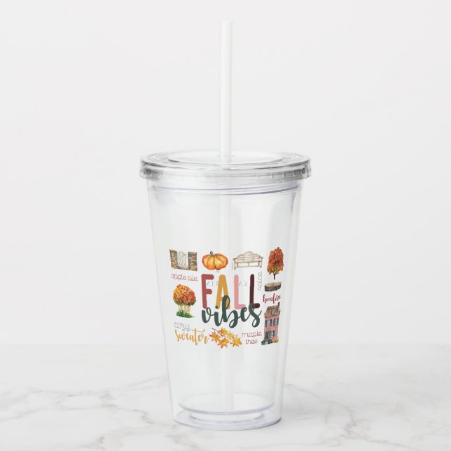 Fall Vibes Autumn Favorites Rustic Watercolor Acrylic Tumbler (Front)