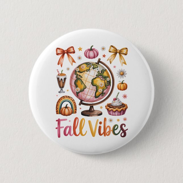 Fall Vibes Button (Front)