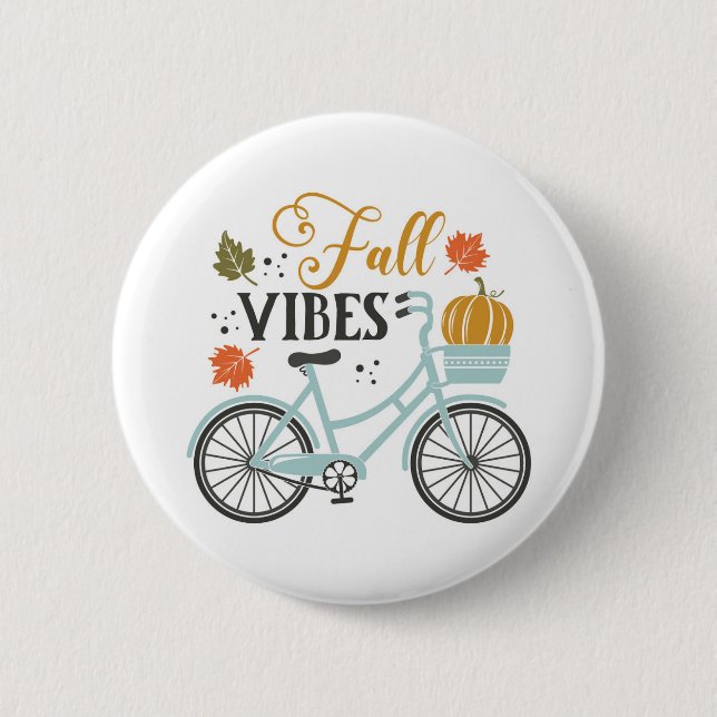 Fall Vibes By Bicycle Button (Front)
