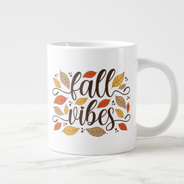 Fall Vibes Giant Coffee Mug (Right)